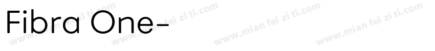 Fibra One字体转换